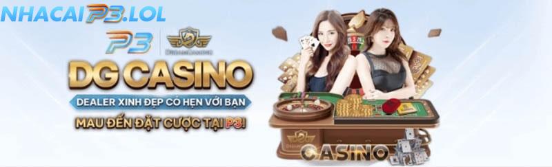 Sản phẩm Casino đỉnh cao tại nhà cái P3